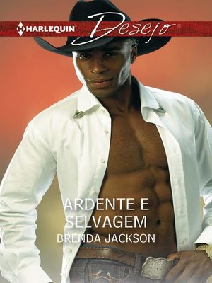 cover image of Ardente e selvagem